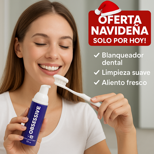 Espuma Dental Obsessive – Limpieza Diaria – Boca Fresca en 7 Días